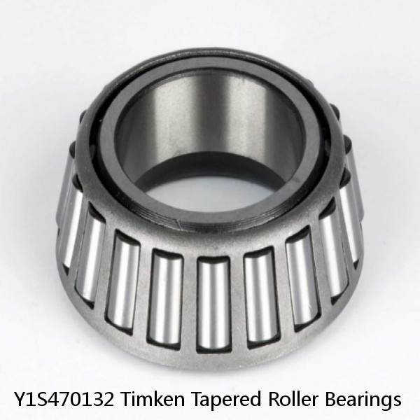 Y1S470132 Timken Tapered Roller Bearings